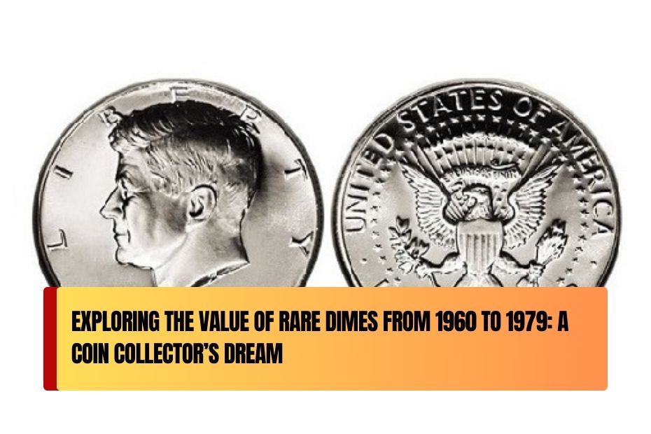 Rare Dimes from 1960 to 1979