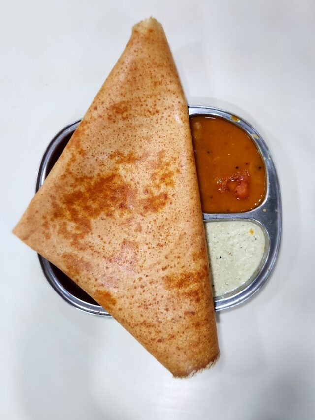 8 Reasons to Eat Dosa for Breakfast